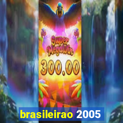 brasileirao 2005